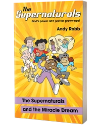 The Supernaturals and the Miracle Dream book front cover